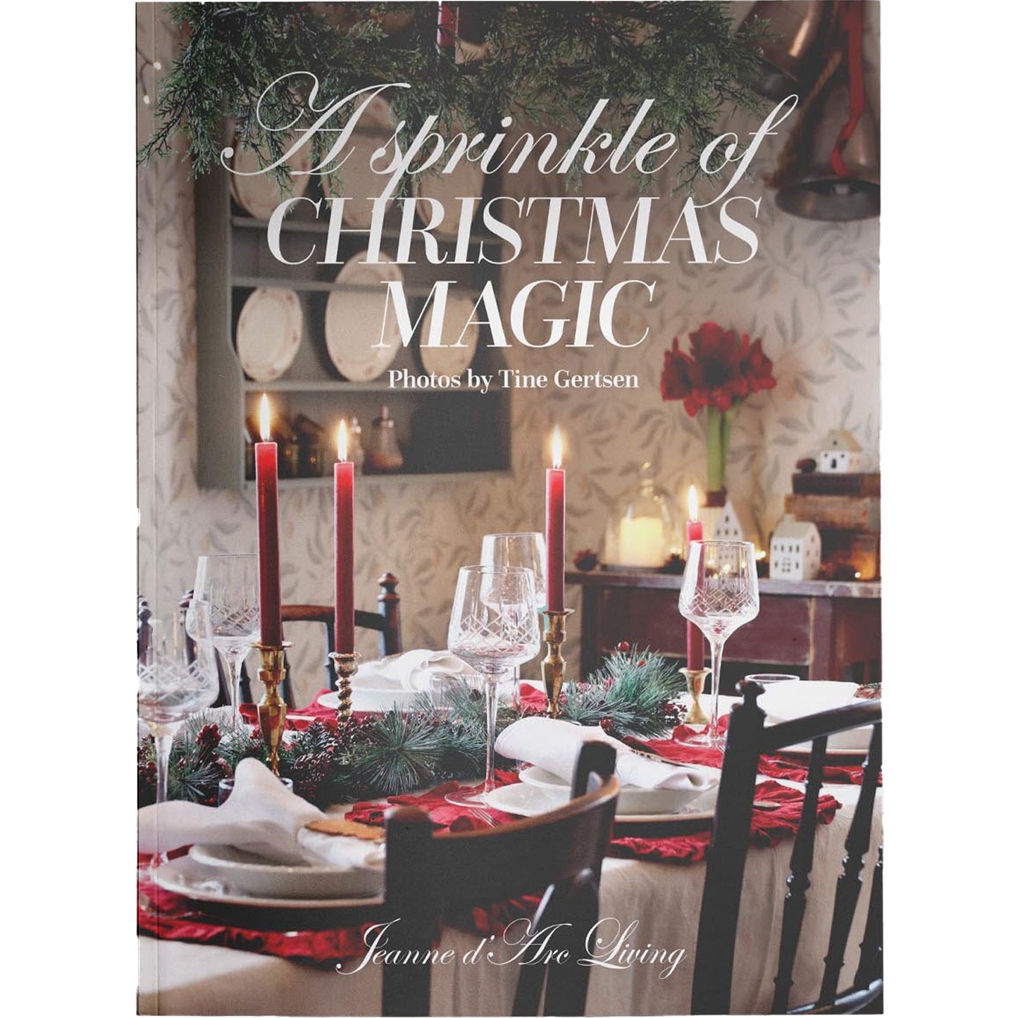 Christmas Special Edition 2025 - a Jeanne d'Arc Living Publication